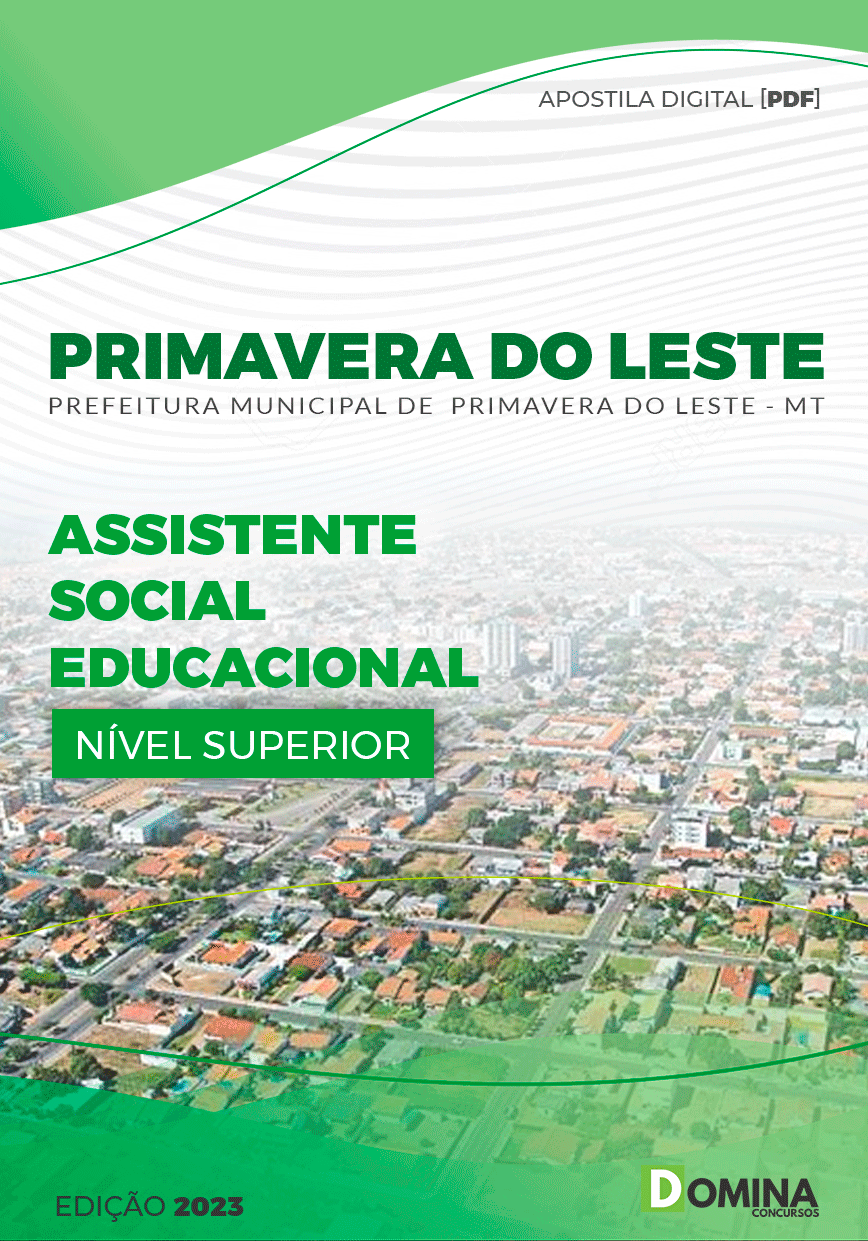 Apostila Pref Primavera Leste MT 2023 Assistente Social Educacional