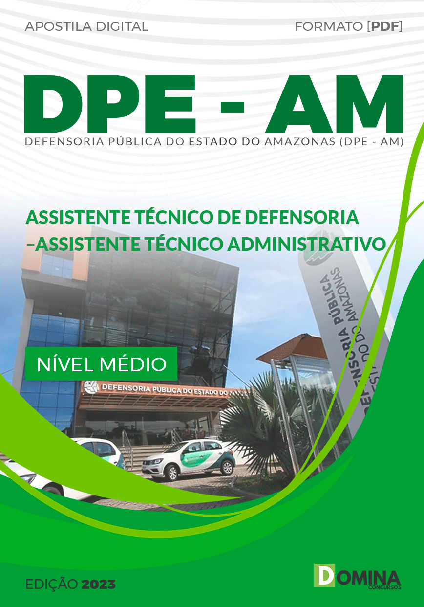 Apostila DPE AM 2023 Assistente Técnico Administrativo