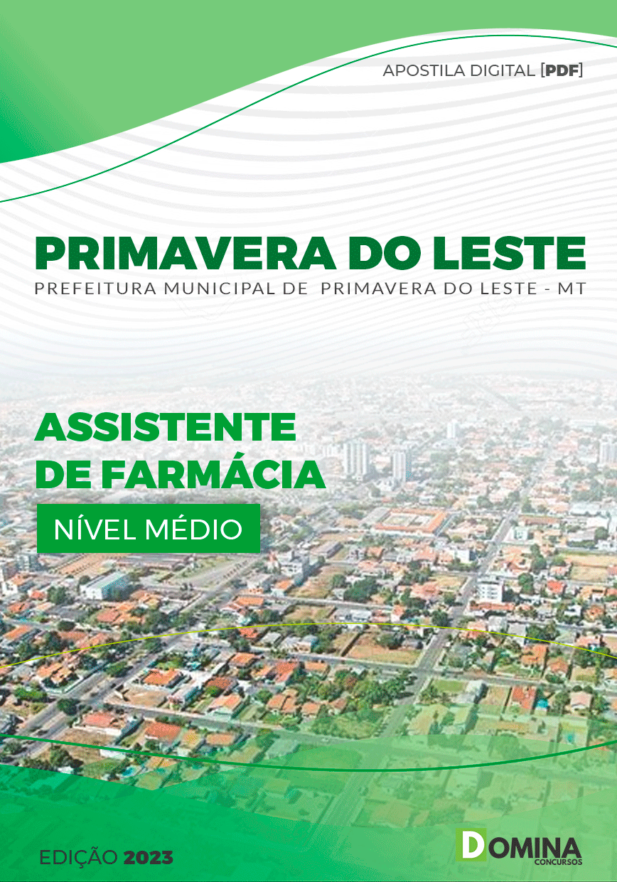 Apostila Pref Primavera Leste MT 2023 Assistente Farmácia