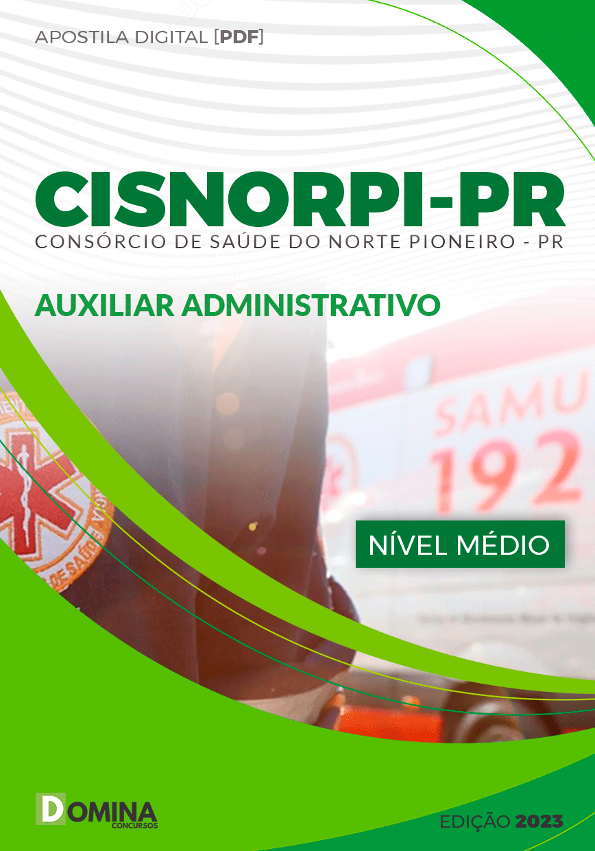 Apostila CISNORPI PR 2023 Auxiliar Administrativo