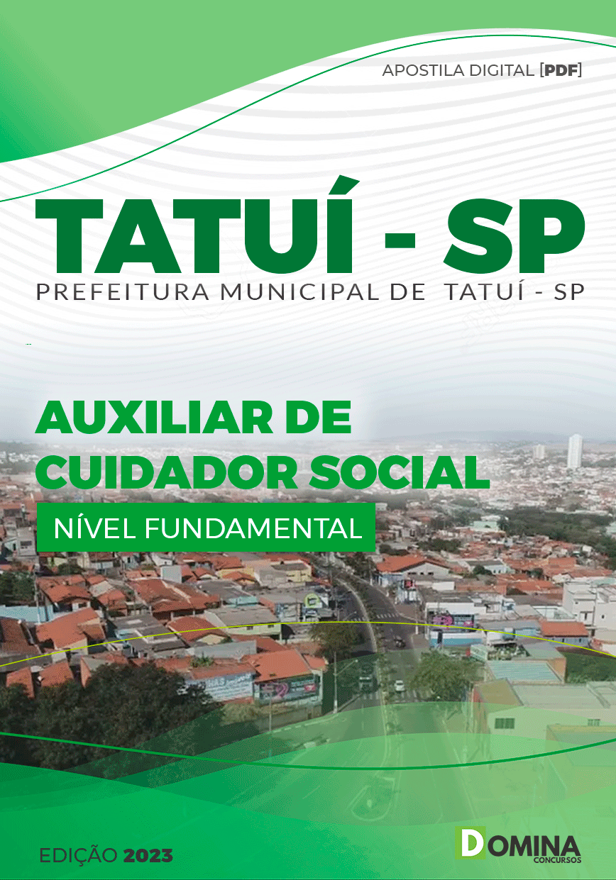 Apostila Pref Tatuí SP 2023 Auxiliar Cuidador Social