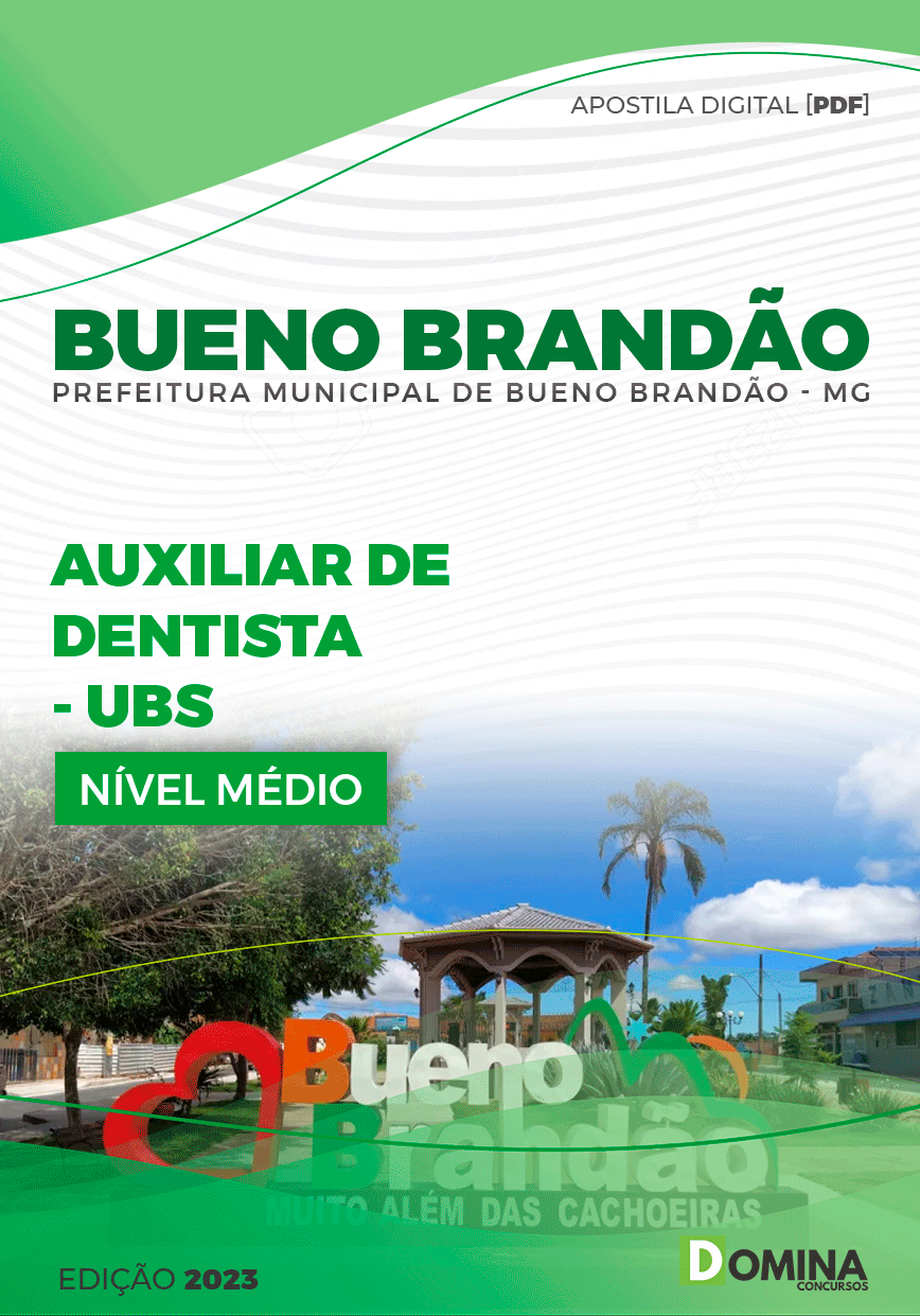 Apostila Pref Bueno Brandão MG 2024 Auxiliar Dentista