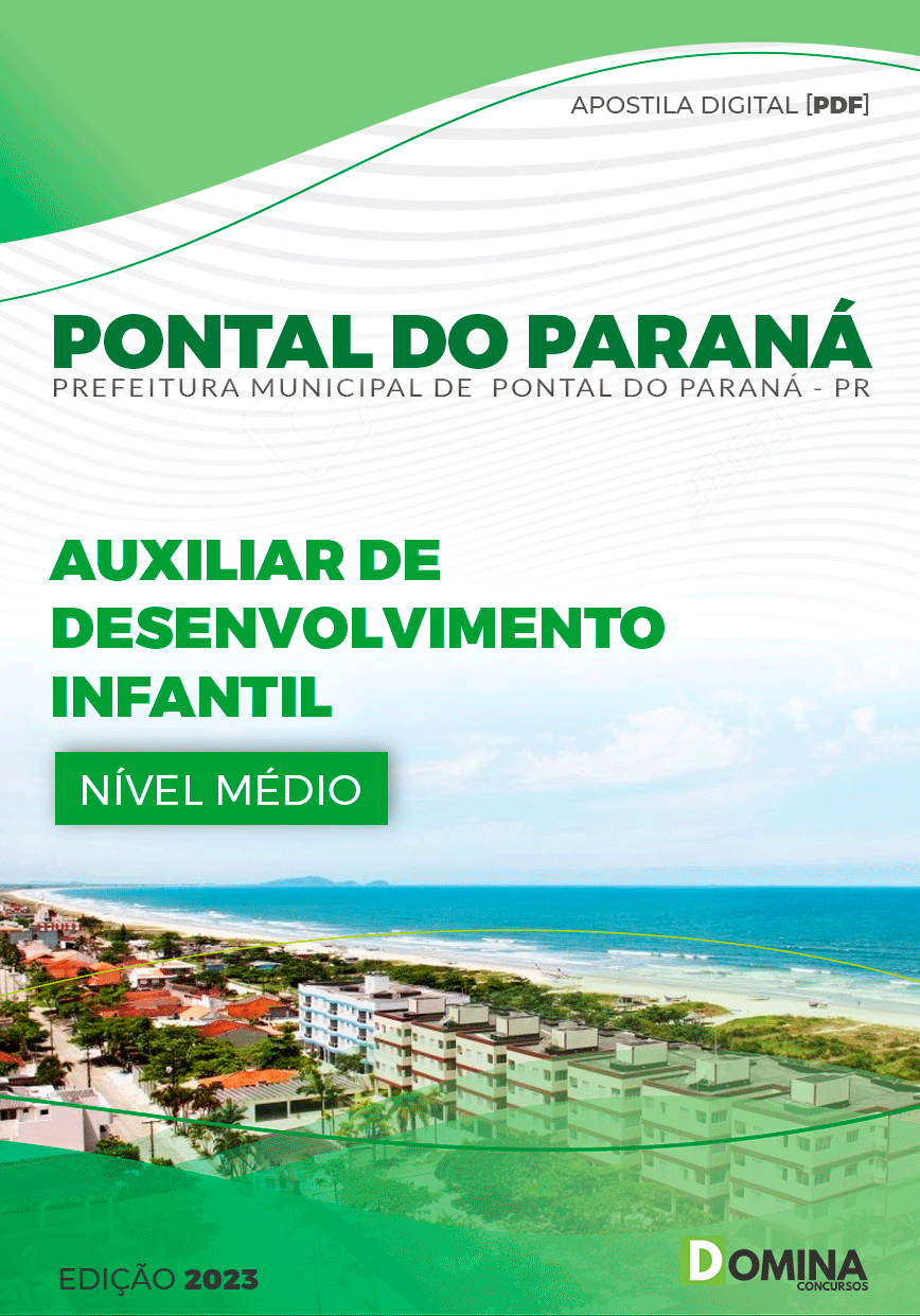 Pref Pontal do Paraná PR 2023 Auxiliar Desenvolvimento Infantil