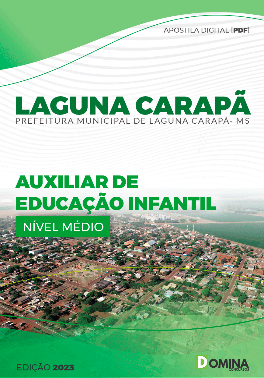 Apostila Pref Laguna Carapã MS 2023 Auxiliar Educação Infantil