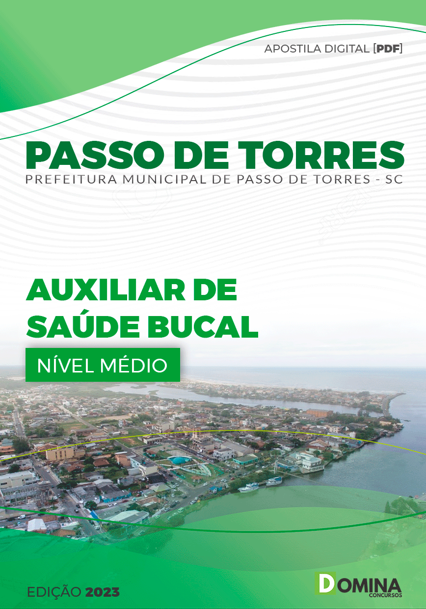 Apostila Pref Passo de Torres SC 2023 Auxiliar Saúde Bucal