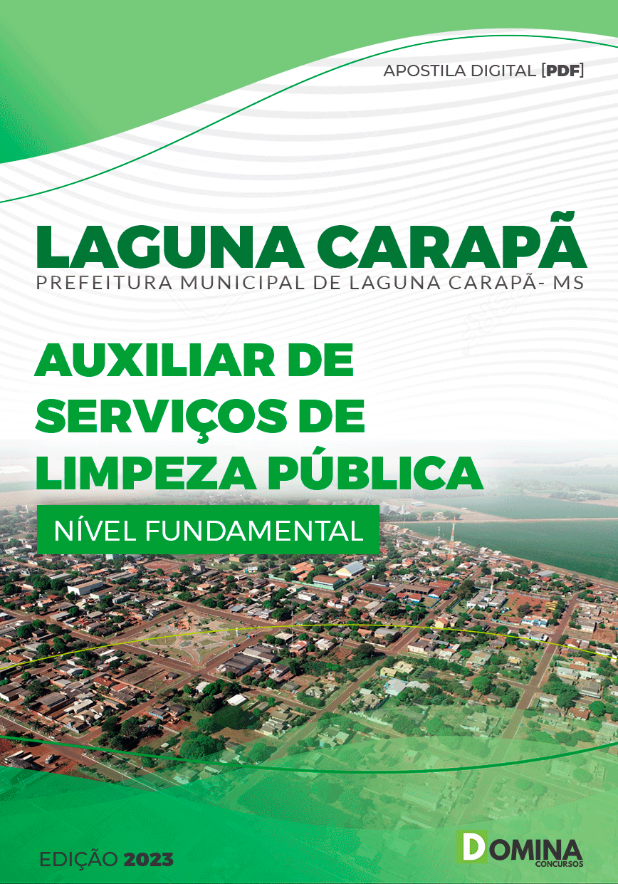 Apostila Pref Laguna Carapã MS 2023 Auxiliar Serviços Limpeza