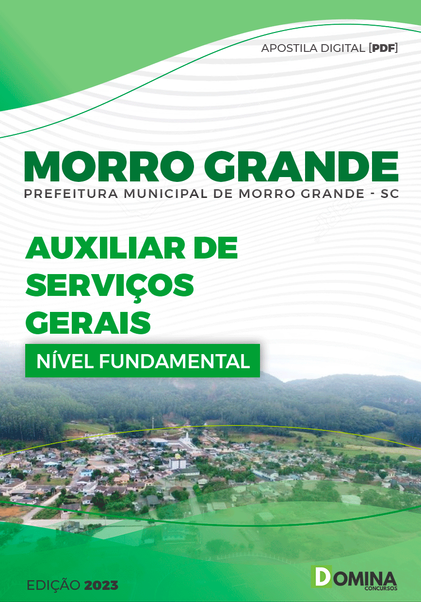 Apostila Pref Morro Grande SC 2023 Auxiliar de Serviços Gerais