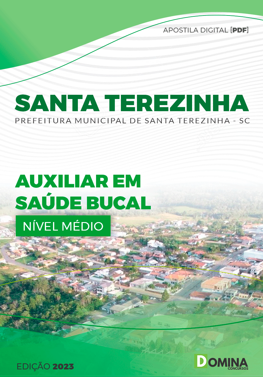 Apostila Pref Santa Terezinha SC 2023 Auxiliar em Saúde Bucal