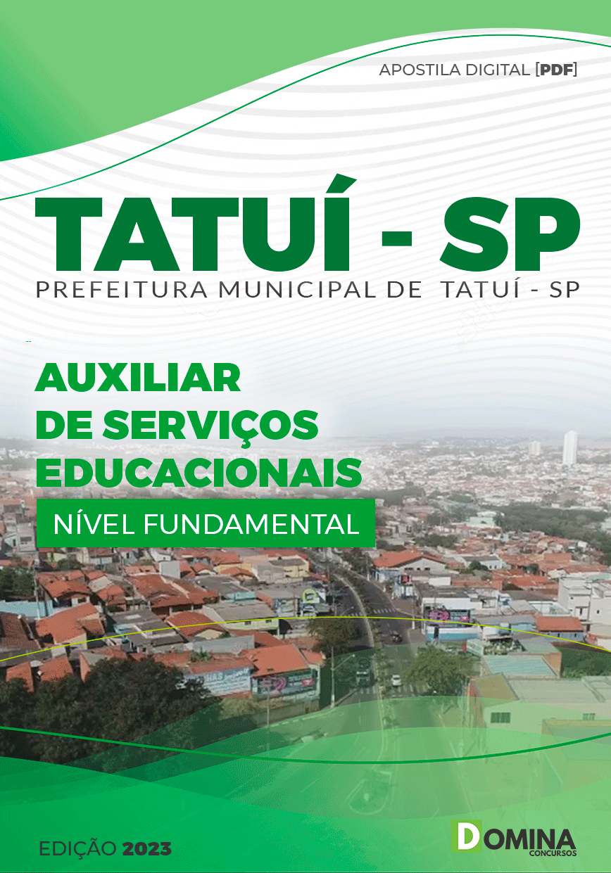Apostila Pref Tatuí SP 2023 Auxiliar de Serviços Educacionais
