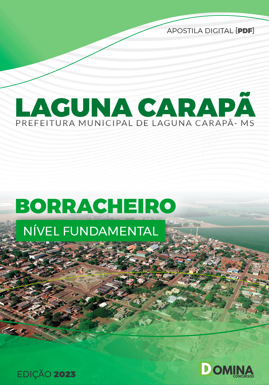 Apostila Concurso Pref Laguna Carapã MS 2023 Borracheiro