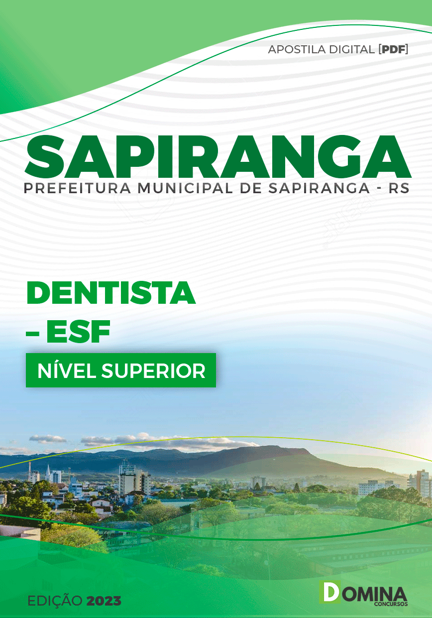 Apostila Pref Sapiranga RS 2023 Dentista ESF