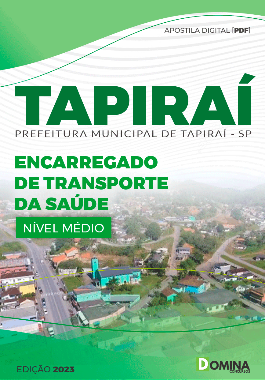 Apostila Pref Tapiraí SP 2023 Encarregado Transporte da Saúde