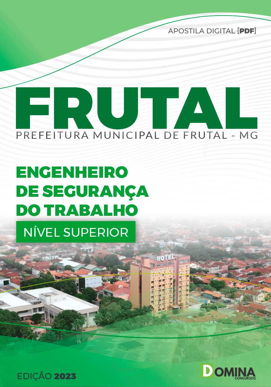 Apostila Pref Frutal MG 2023 Engenheiro Segurança Trabalho