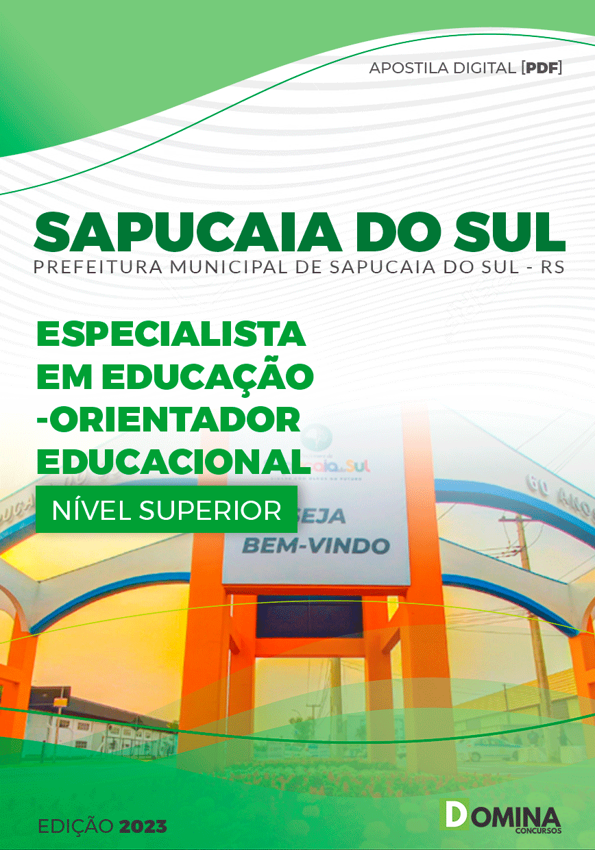 Apostila Pref Sapucaia do Sul RS 2023 Especialista Ed Orientador Educacional