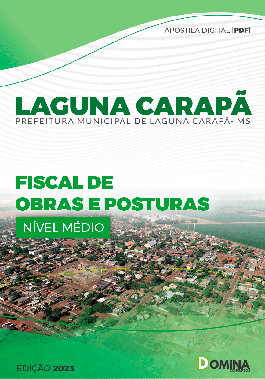 Apostila Pref Laguna Carapã MS 2023 Fiscal Obras Posturas