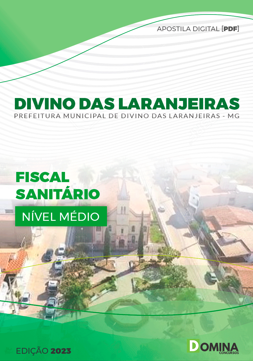 Apostila Pref Divino das Laranjeiras MG 2023 Fiscal Sanitário