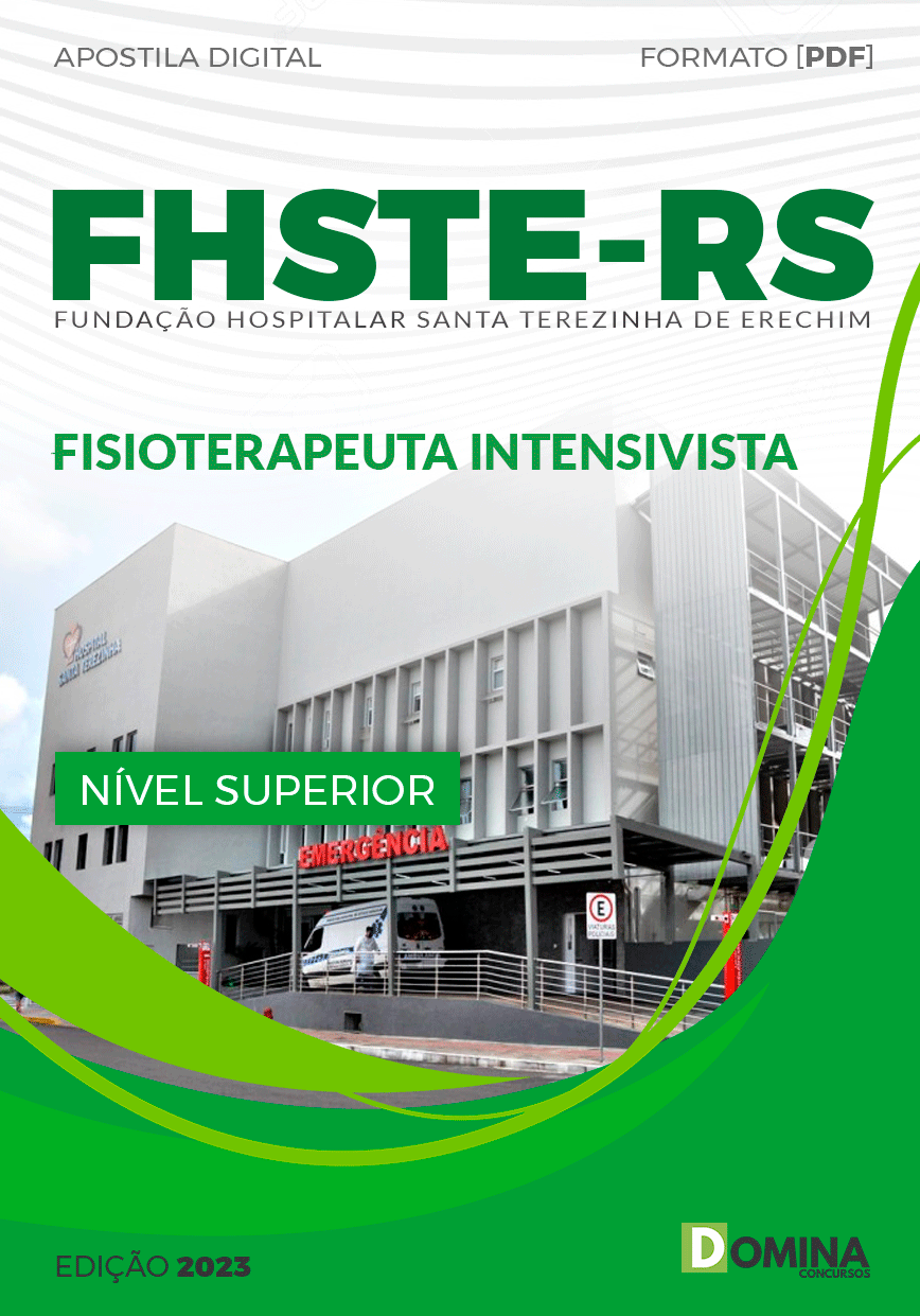 Apostila Concurso FHSTE RS 2023 Fisioterapeuta Intensivista