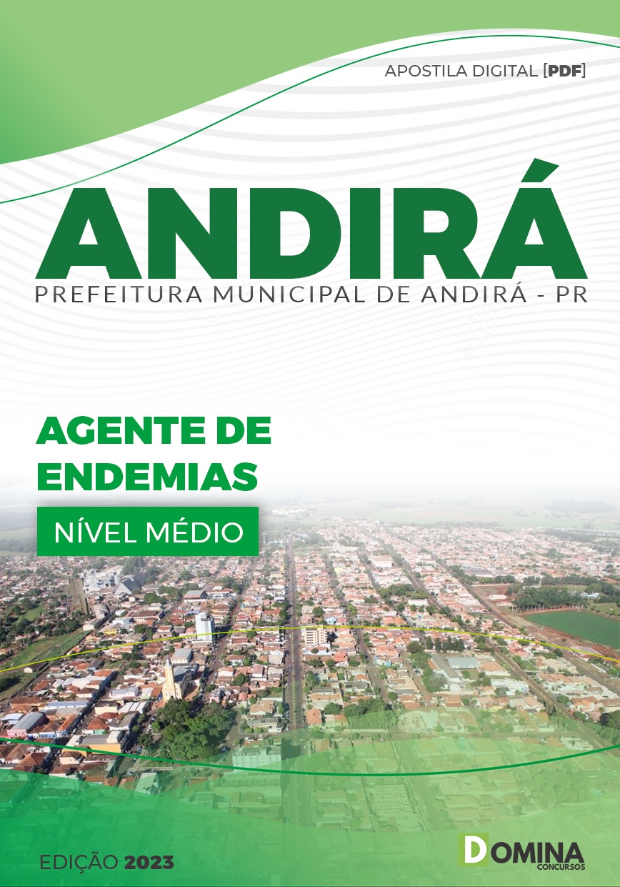 Apostila Pref Andirá PR 2023 Agente de Endemias