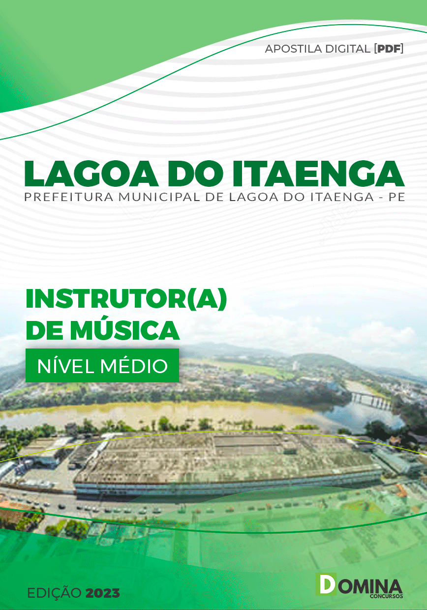 Apostila Pref Lagoa de Itaenga PE 2023 Instrutor Música