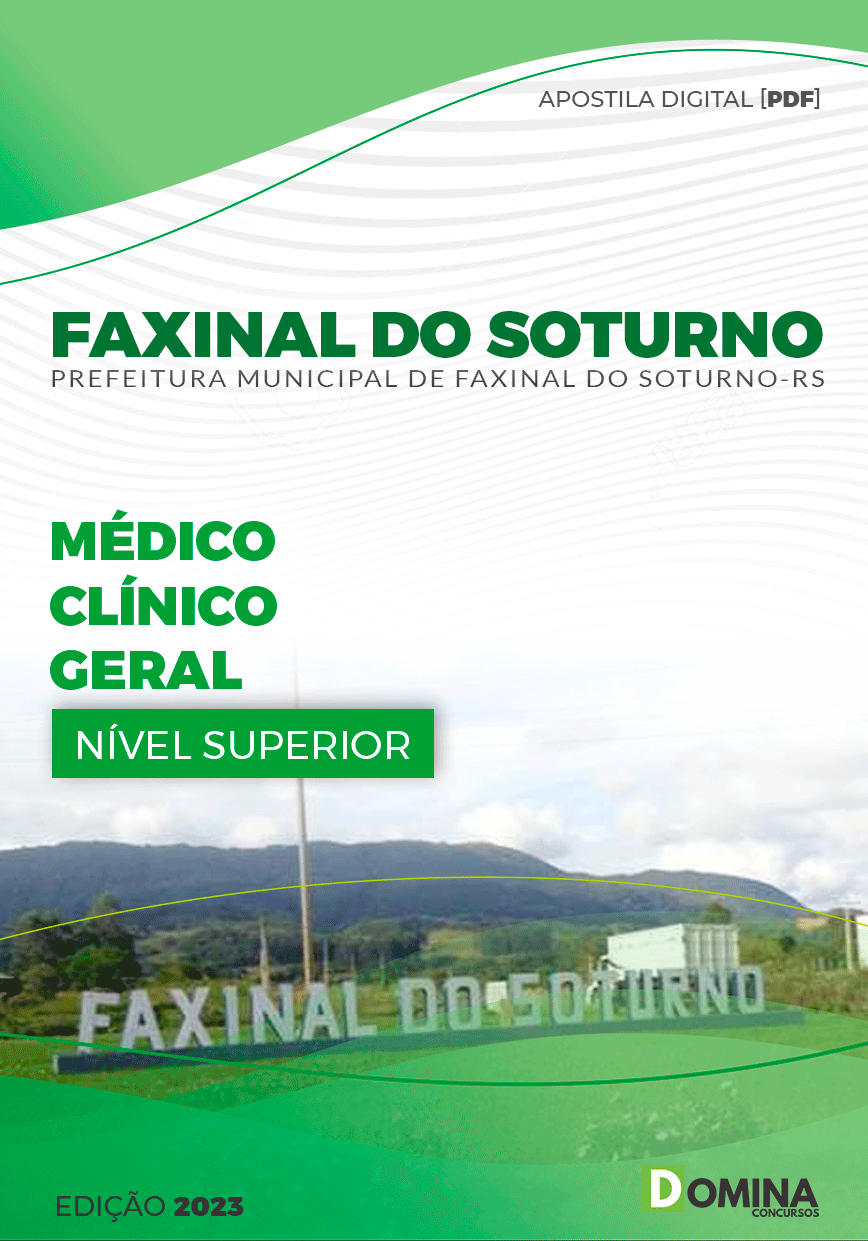 Apostila Pref Faxinal Soturno RS 2023 Médico Clínico Geral