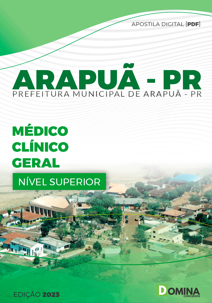 Apostila Pref Arapuã PR 2023 Médico Clínico Geral