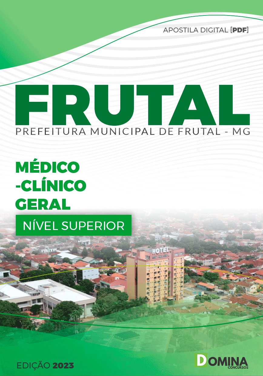 Apostila Concurso Pref Frutal MG 2023 Médico Clínico Geral