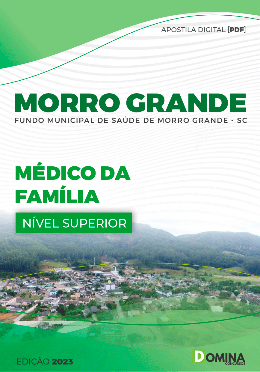 Apostila Pref Morro Grande SC 2023 Médico da Família