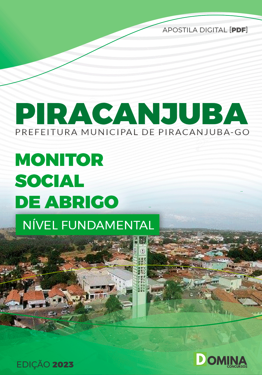 Apostila Pref Piracanjuba GO 2023 Monitor Social Abrigo