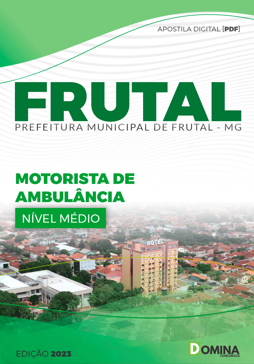 Apostila Concurso Pref Frutal MG 2023 Motorista Ambulância