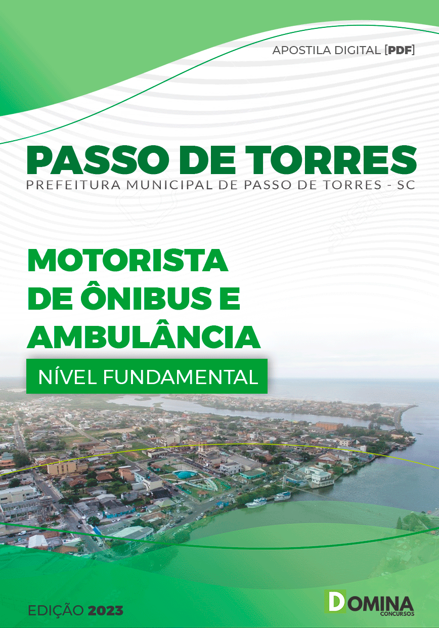 Pref Passo de Torres SC 2023 Motorista Ônibus Ambulância