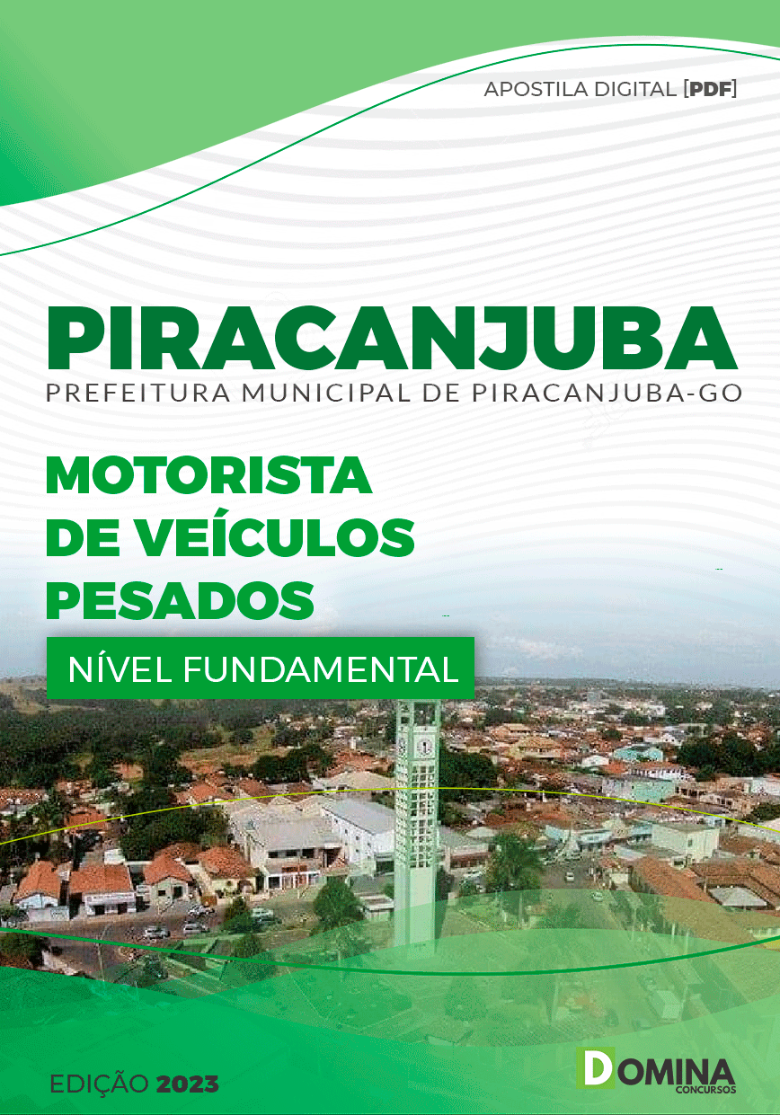 Apostila Pref Piracanjuba GO 2023 Motorista Veículos Pesados