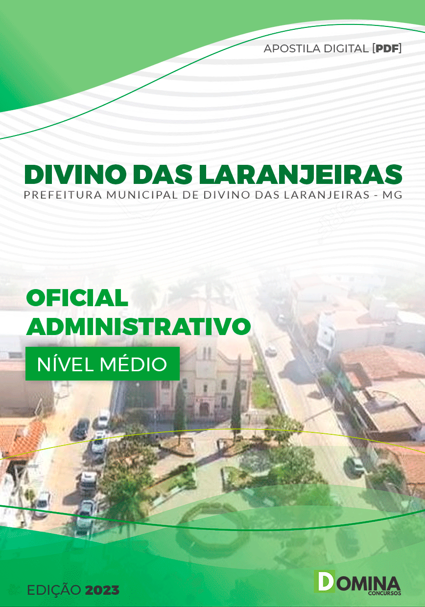 Apostila Pref Divino das Laranjeiras MG 2023 Oficial Administrativo