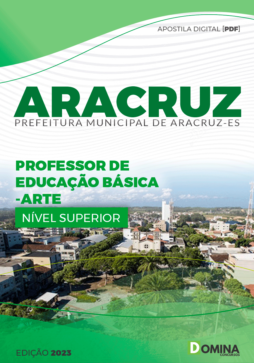 Apostila Pref Aracruz ES 2023 Professor Educação Básica Arte