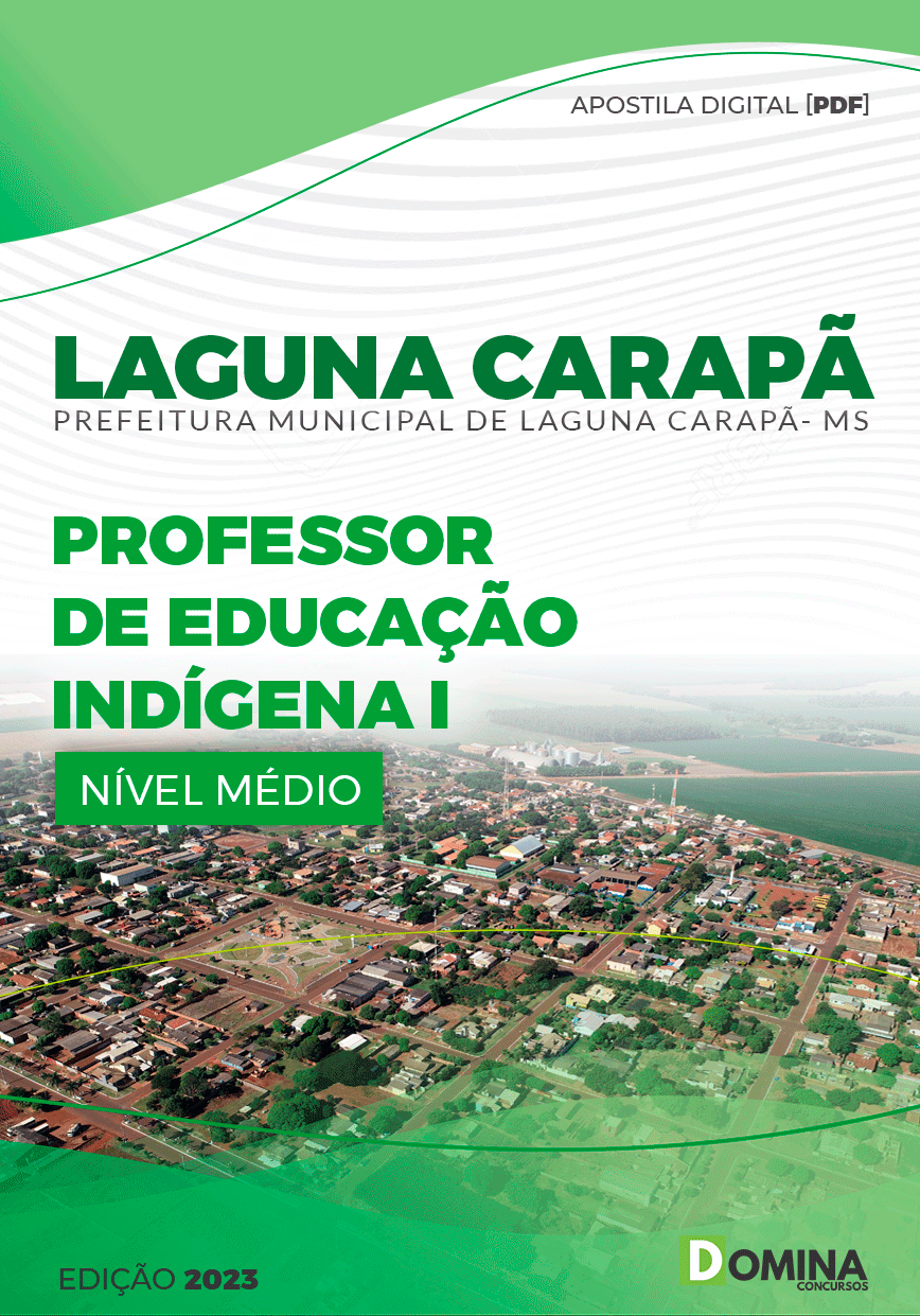 Apostila Pref Laguna Carapã MS 2023 Professor Educação Indígena