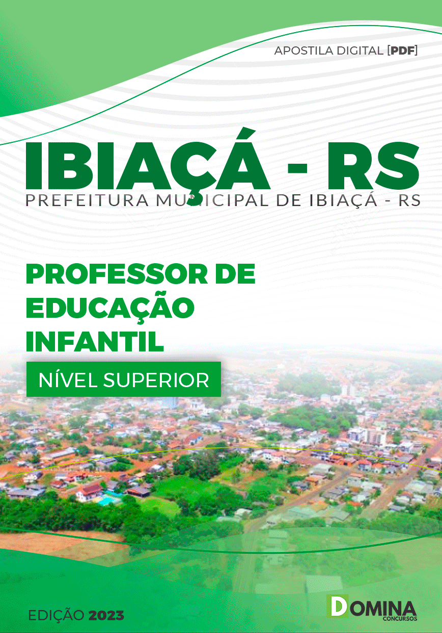 Apostila Concurso Pref Ibiaçá RS 2023 Professor Educação Infantil