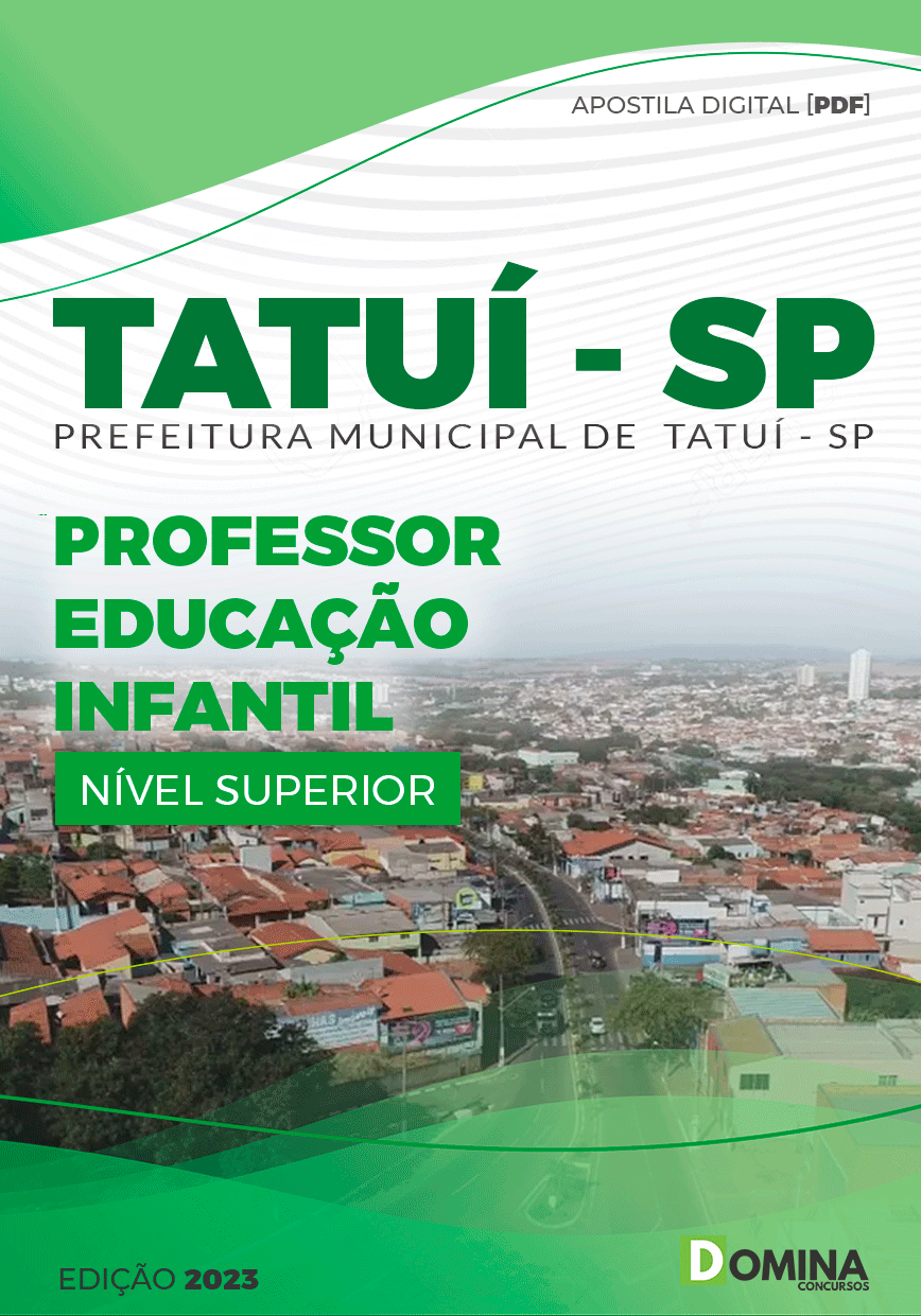 Apostila Pref Tatuí SP 2023 Professor Educação Infantil
