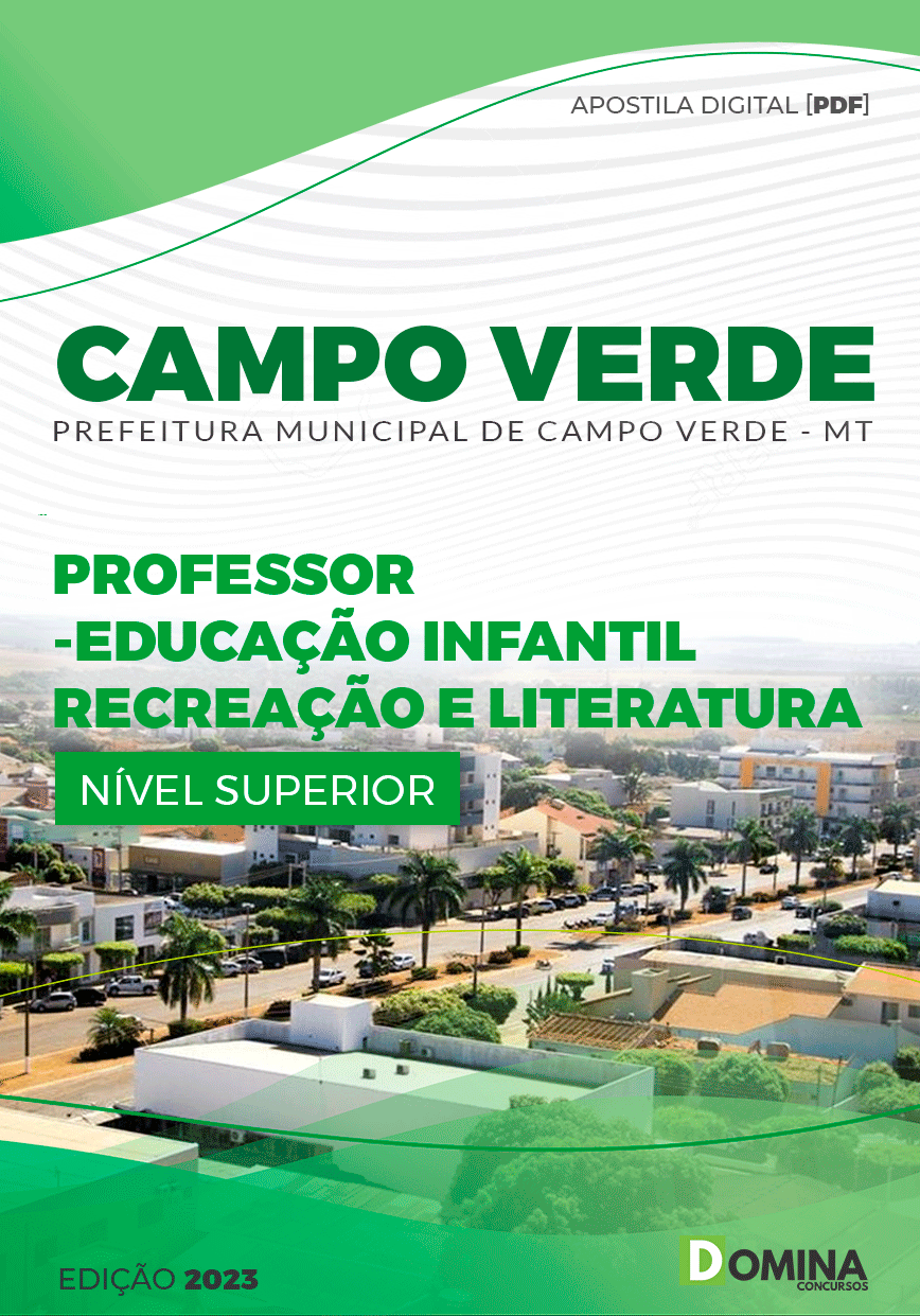 Apostila Pref Campo Verde MT 2023 Professor Ed Inf Recreação Literatura