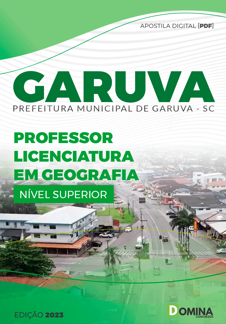 Apostila Pref Garuva SC 2023 Professor Licenciatura Geografia