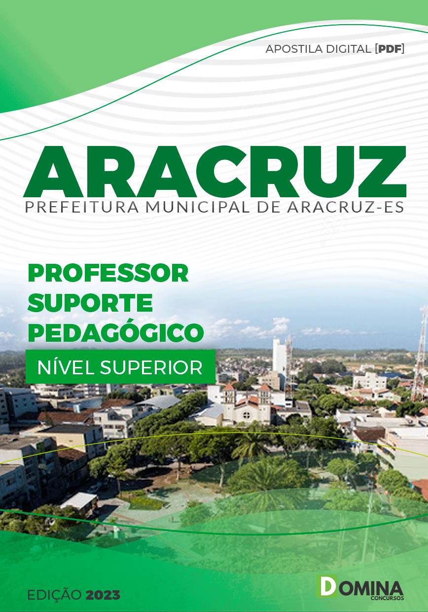 Apostila Pref Aracruz ES 2023 Professor Suporte Pedagógico