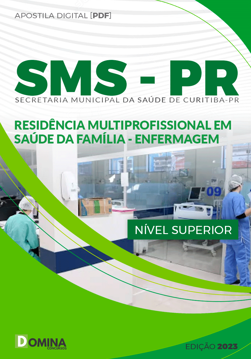 Apostila SMS Curitiba PR 2023 Residência Saúde Família Enfermagem