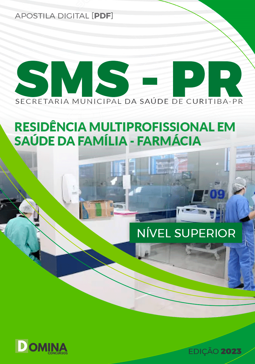 Apostila SMS Curitiba PR 2023 Residência Saúde Família Farmácia