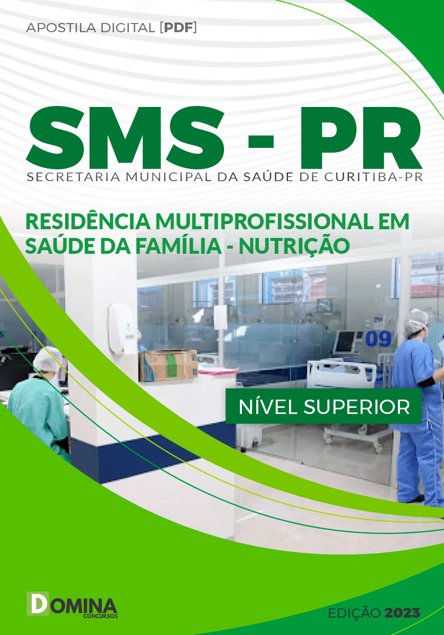 Apostila SMS Curitiba PR 2023 Residência Saúde Família Nutrição