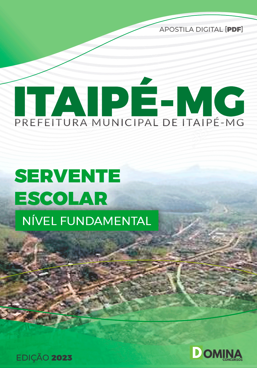 Apostila Concurso Pref Itaipé MG 2023 Servente Escolar
