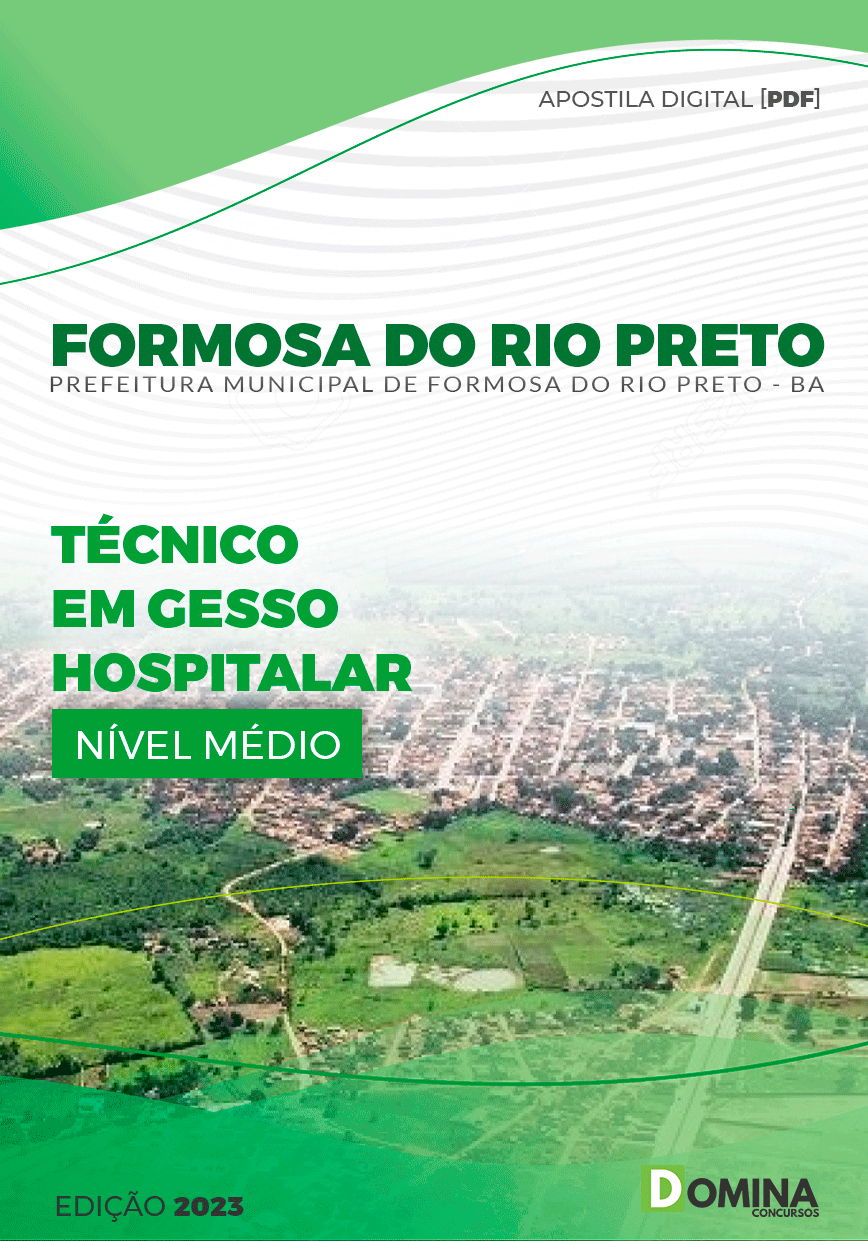 Apostila Pref Formosa Rio Preto BA 2023 Técnico Gesso Hospitalar
