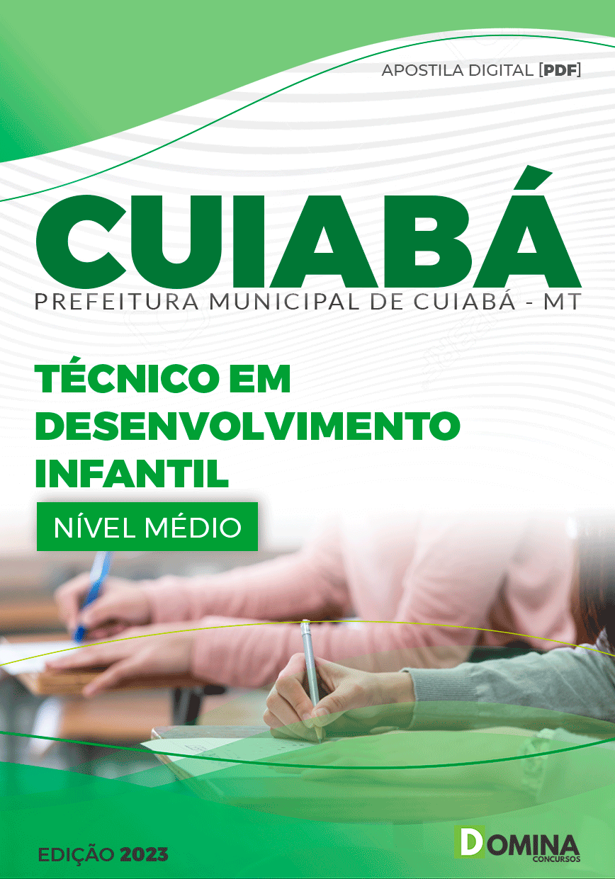 Apostila Pref Cuiabá MT 2023 Técnico Desenvolvimento Infantil