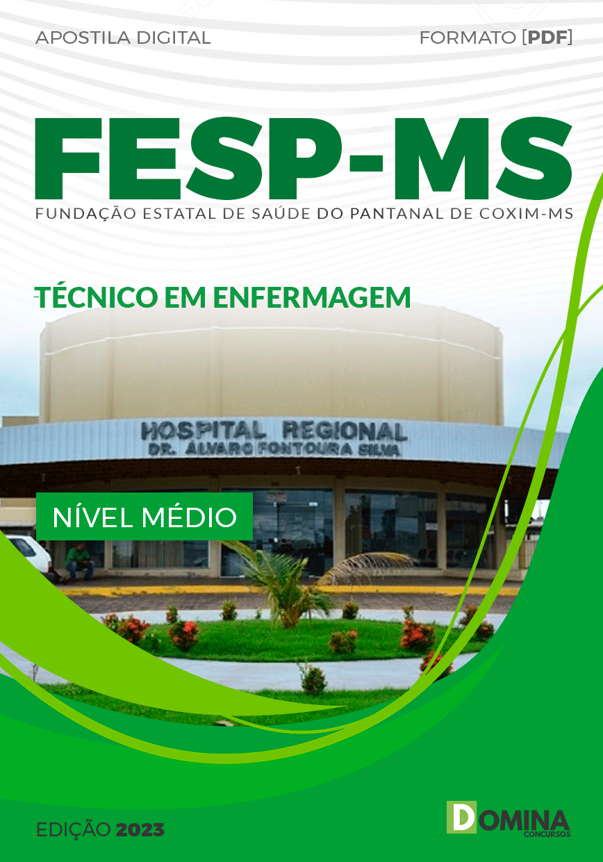 Apostila Concurso FESP MS 2023 Técnico Enfermagem