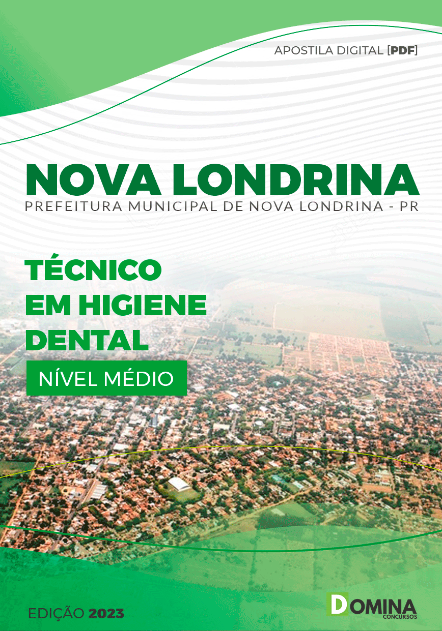Apostila Pref Nova Londrina PR 2023 Técnico Higiene Dental