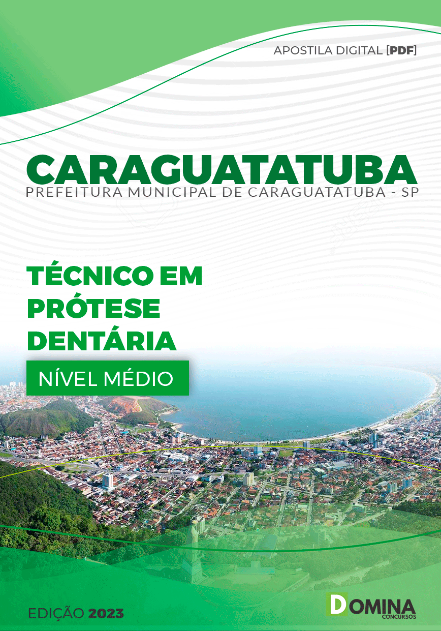 Apostila Pref Caraguatatuba SP 2024 Técnico Prótese Dentária