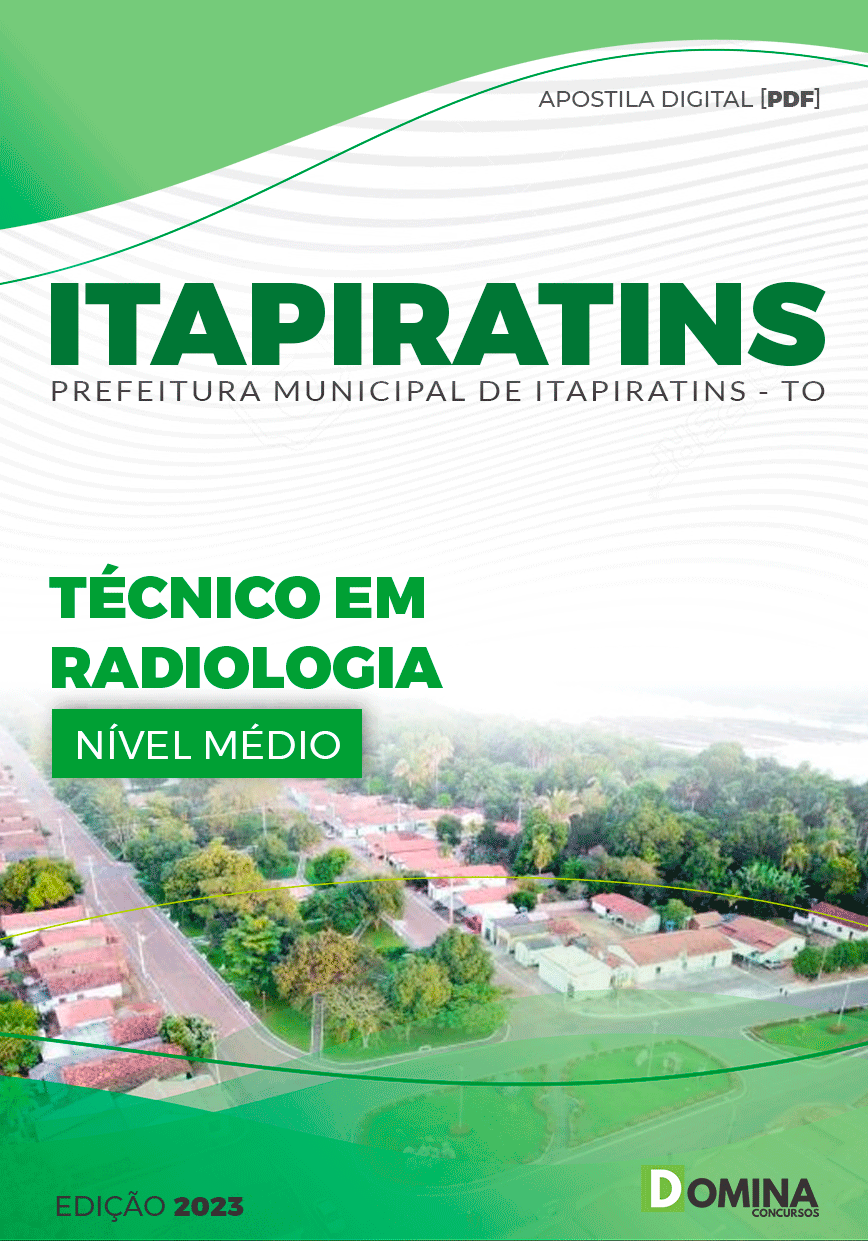 Apostila Pref Itapiratins TO 2023 Técnico em Radiologia