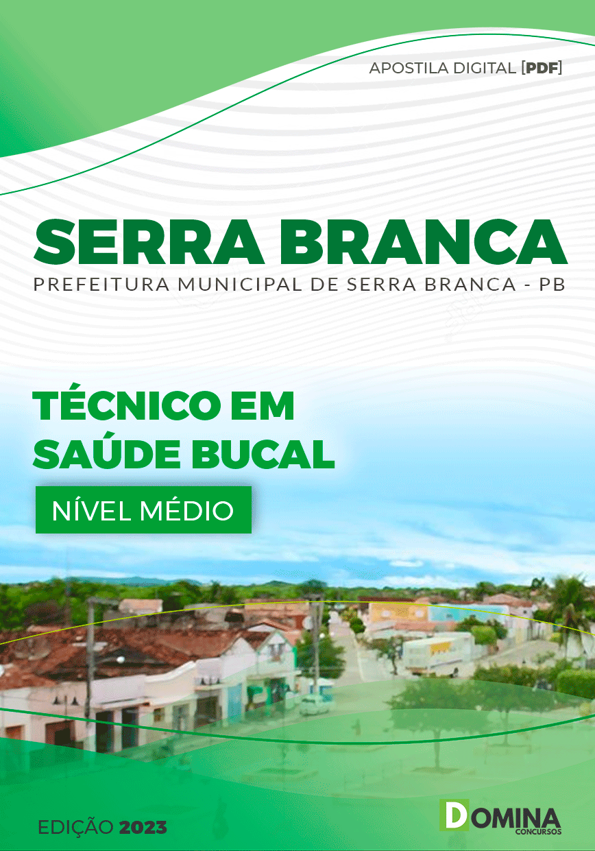 Apostila Pref Serra Branca PB 2023 Técnico Saúde Bucal